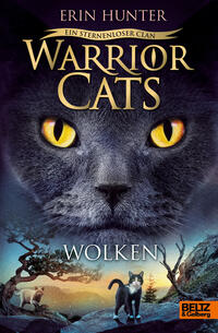 Warrior Cats 8/02. Ein sternenloser Clan. Wolken