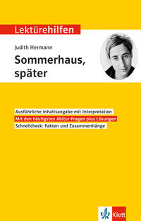 Lektürehilfen Judith Hermann "Sommerhaus, später"