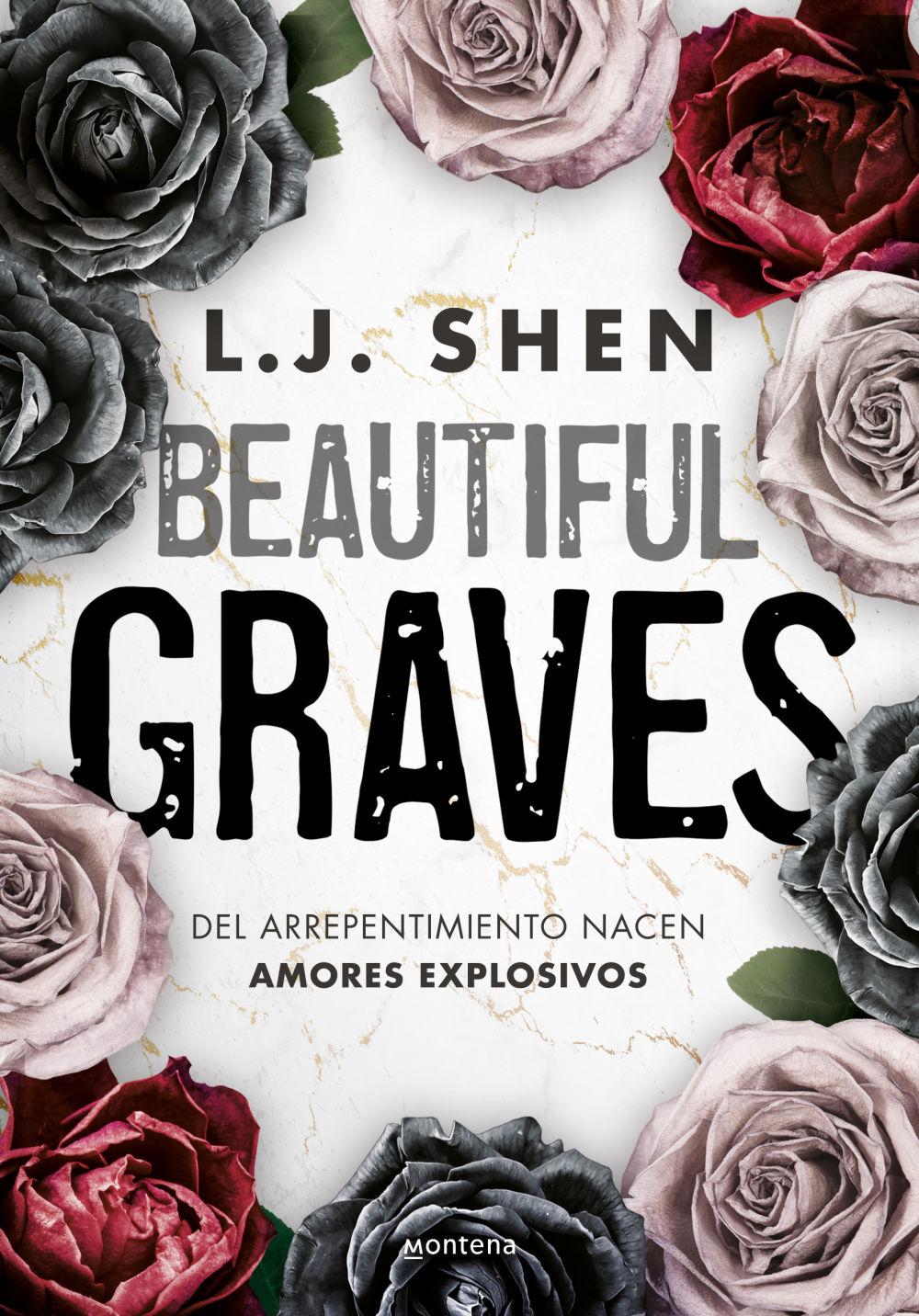 Beautiful Graves: del Arrepentimiento Nacen Amores Explosivos / Beautiful Graves